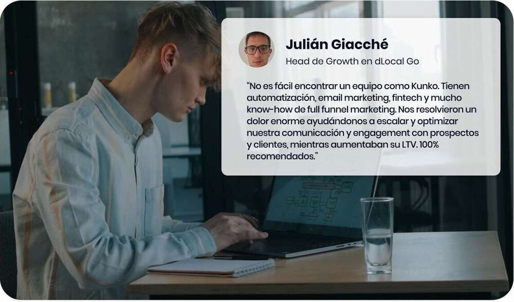 Julián Giacché, Head of Growth en dLocal Go, testimonio: escalaron y optimizaron su comunicación mientras aumentaban el LTV. 100% recomendados.